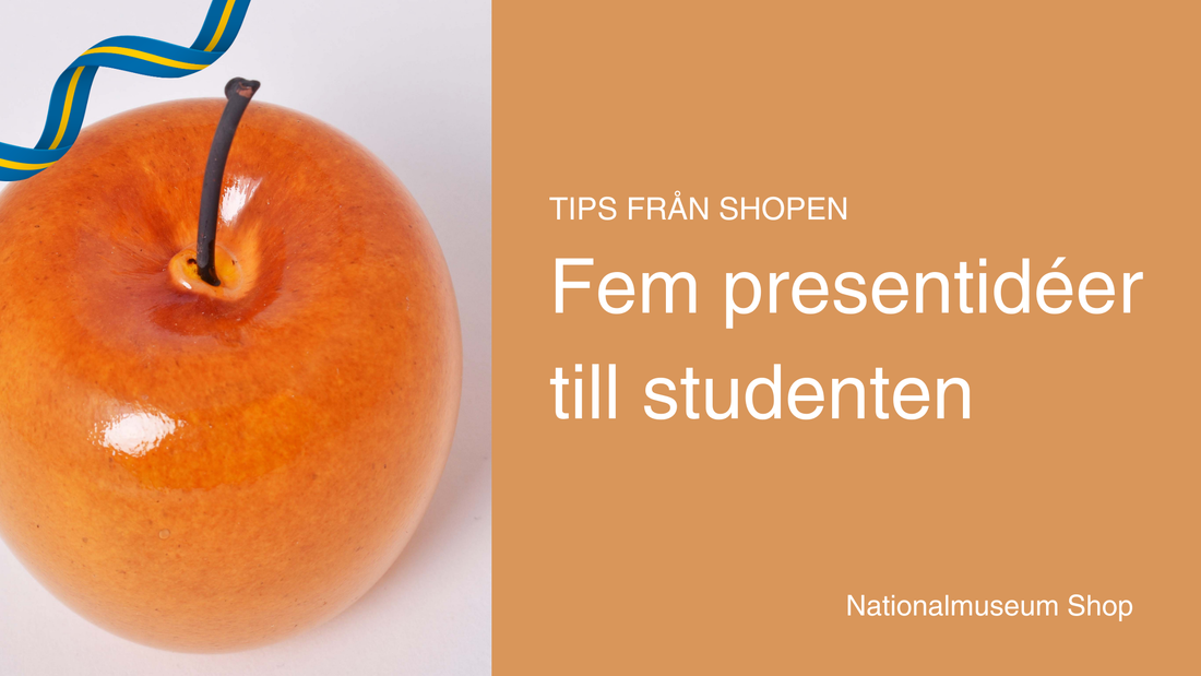Shopen tipsar – 5 presentidéer till studenten