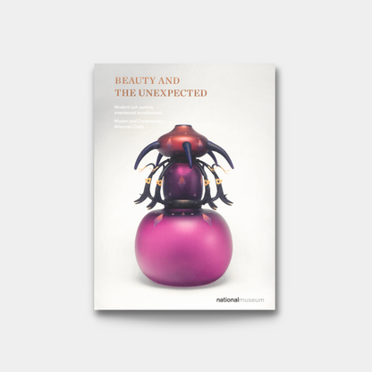 utställningskatalog från Nationalmuseums utställning beauty and the unexpected